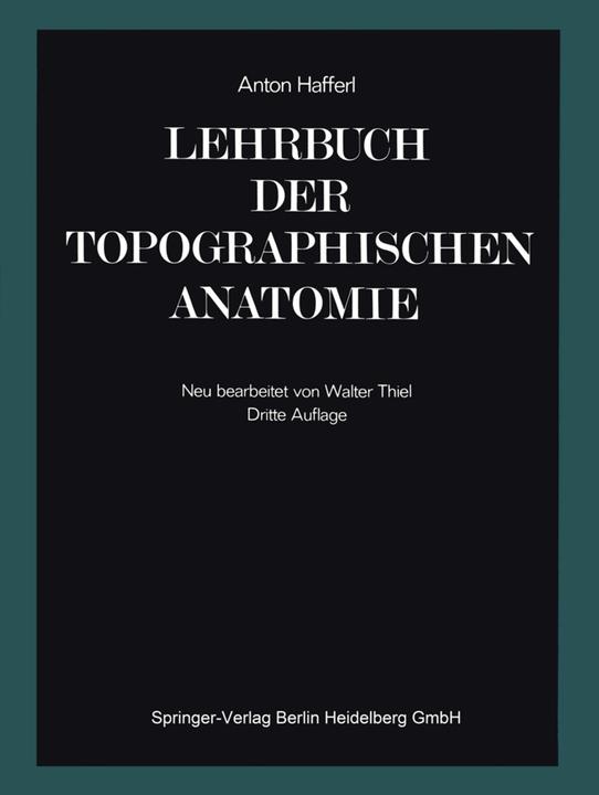 Produktbild Lehrbuch der topographischen Anatomie (Deutsch, Anton Hafferl, 2014)