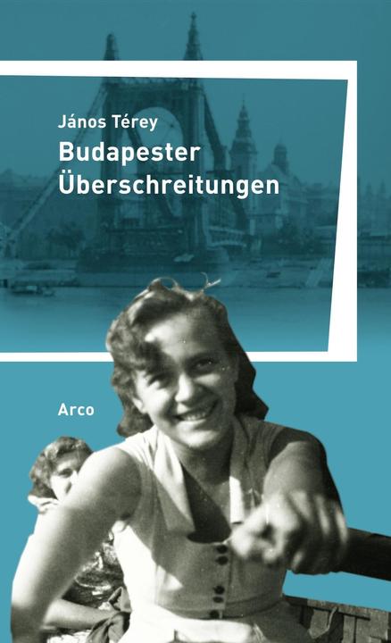Produktbild Budapester Überschreitungen (Deutsch, János Térey, 2018)