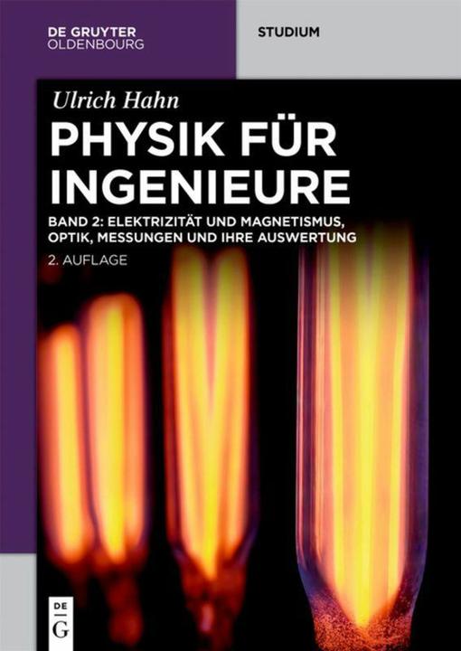 Produktbild Hahn, Ulrich: Physik für Ingenieure. Band 2 (Deutsch, 2015)