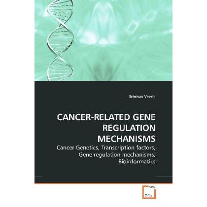 Cancer-Related Gene Regulation Mechanisms, Fachbücher