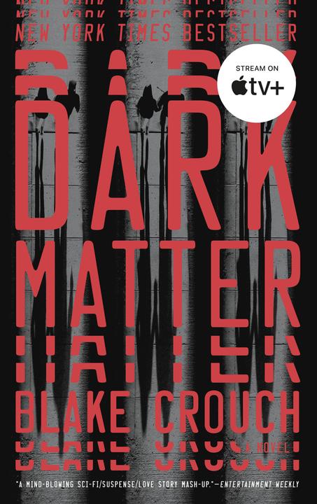 Produktbild Dark Matter (Englisch, Blake Crouch, 2017)