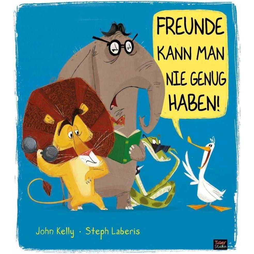 Freunde kann man nie genug haben!, Kinderbücher von John Kelly