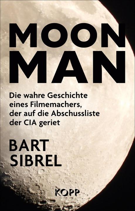 Moon Man (Deutsch, Bart Sibrel, 2024)