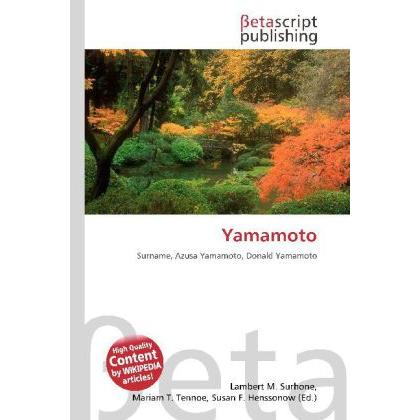 Thumbnail - Yamamoto, Fachbücher von Lambert M. Surhone, Miriam T. Timpledon, Susan F. Marseken