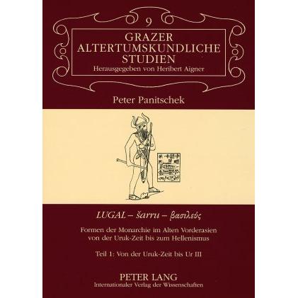 «LUGAL - sarru - beta s », Fachbücher von Peter Panitschek