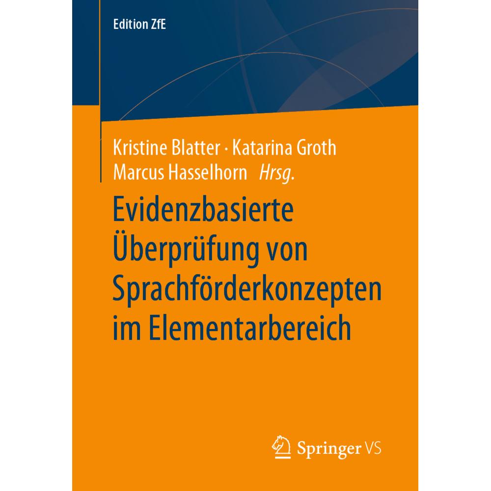 Evidenzbasierte Überprüfung von Sprachförderkonzepten im Elementarbereich, Fachbücher von Kristine Blatter, Katarina Gro...