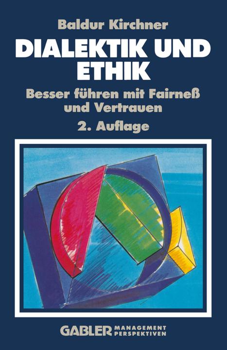 Immagine prodotto Dialektik und Ethik (Tedesco, Baldur Kirchner, 2012)