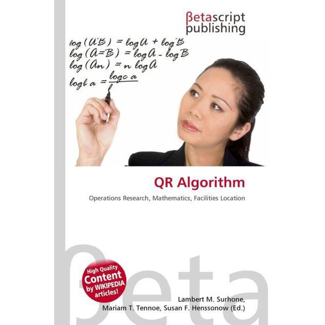 QR Algorithm, Fachbücher von Lambert M. Surhone, Mariam T. Tennoe, Susan F. Henssonow