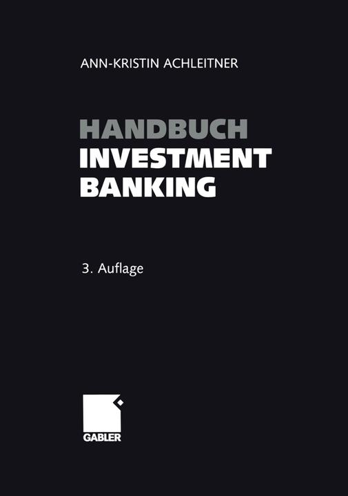 Produktbild Handbuch Investment Banking (Deutsch, Ann-Kristin Achleitner, 2014)