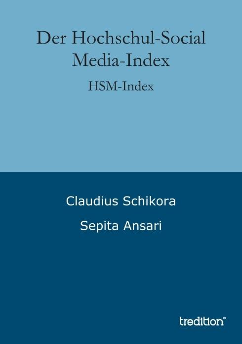 Produktbild Der Hochschul-Social Media-Index (Sepita Ansari, 2013)