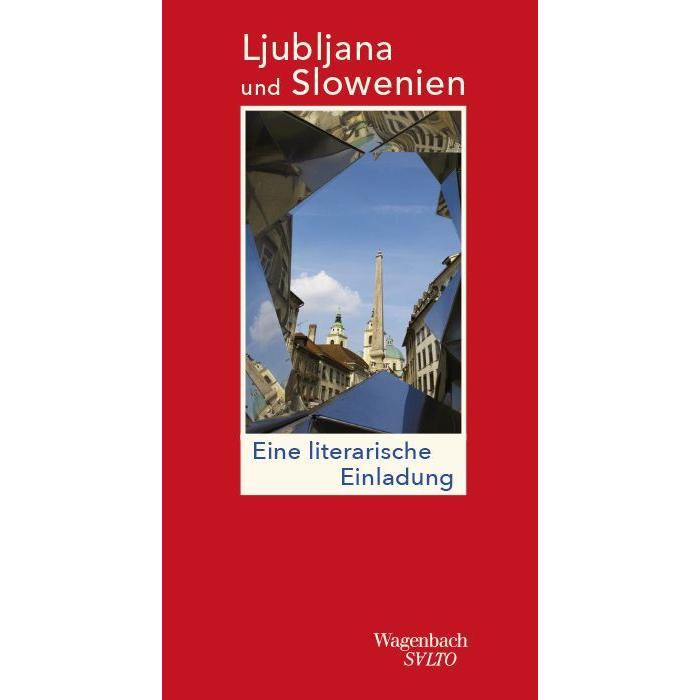 Ljubljana und Slowenien, Ratgeber von Aleš Šteger