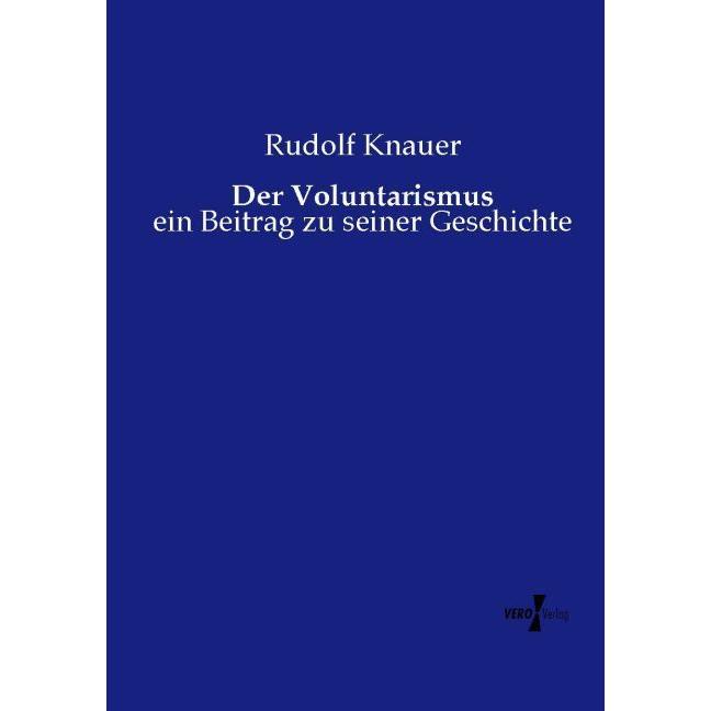 Thumbnail - Der Voluntarismus, Sachbücher von Rudolf Knauer