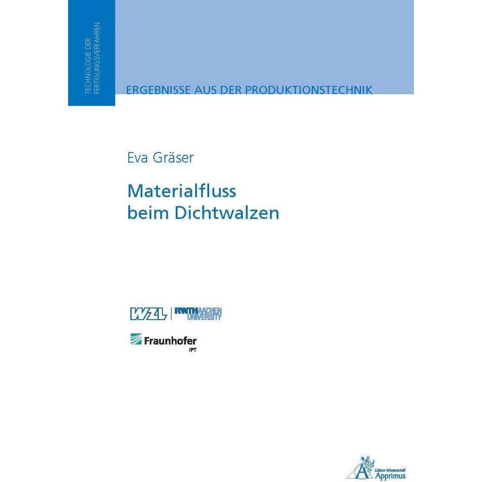 Materialfluss beim Dichtwalzen, Fachbücher von Eva Gräser