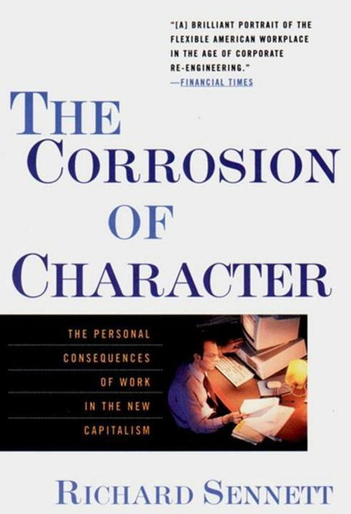 Produktbild The Corrosion of Character (Englisch, Richard Sennett, 2000)