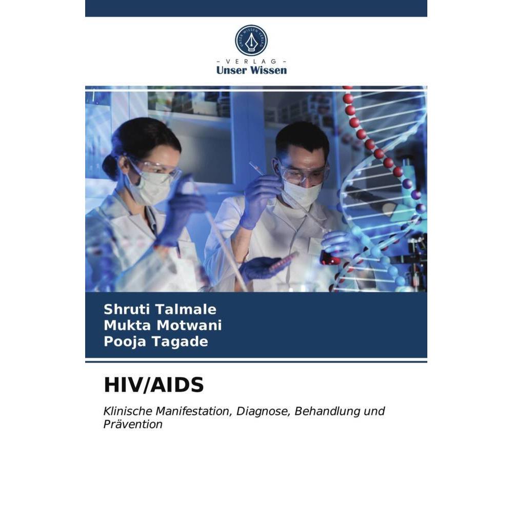 Thumbnail - Hiv/Aids, Fachbücher von Shruti Talmale, Mukta Motwani, Pooja Tagade