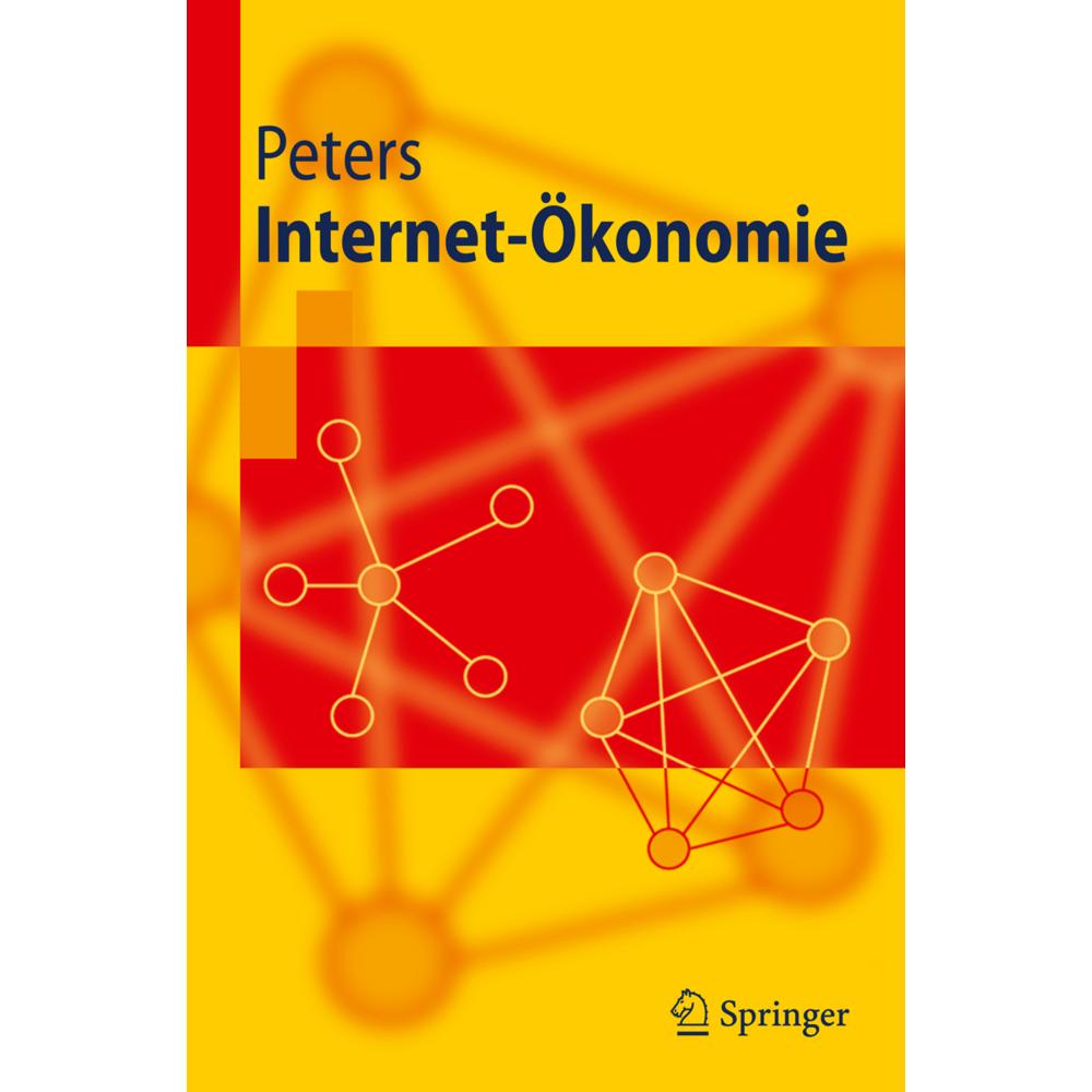 Internet-Ökonomie, Fachbücher von Ralf Peters