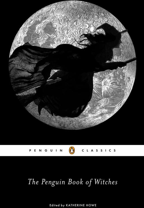 Produktbild The Penguin Book of Witches (Englisch, Howe Howe, Katherine Howe, 2014)
