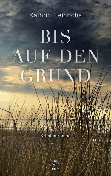 Produktbild Bis auf den Grund (Deutsch, Kathrin Heinrichs, 2018)