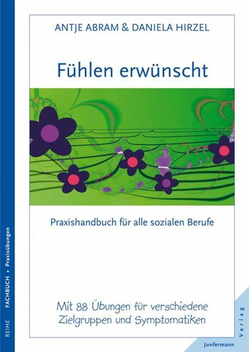 Produktbild Fühlen erwünscht (Deutsch, Antje Abram, Daniela Hirzel, 2007)