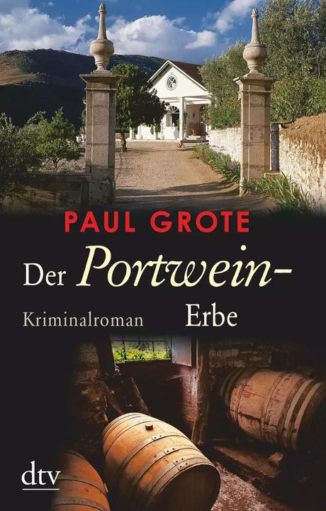 Actual product image Der Portwein-Erbe (German, Paul Grote, 2022)
