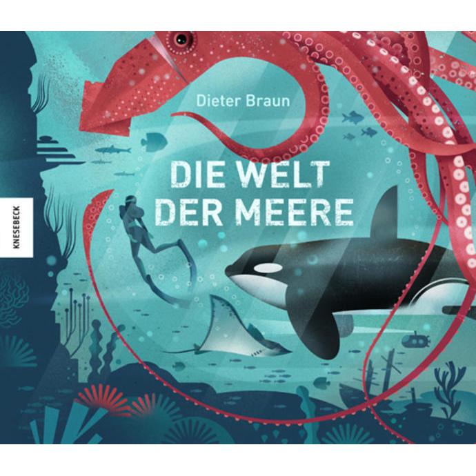 Die Welt der Meere, Kinderbücher von Dieter Braun