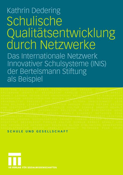 Produktbild Schulische Qualitätsentwicklung durch Netzwerke (Deutsch, Kathrin Dedering, 2007)
