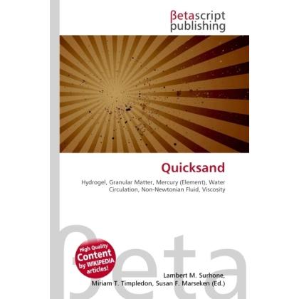 Quicksand, Fachbücher von Lambert M. Surhone, Miriam T. Timpledon, Susan F. Marseken