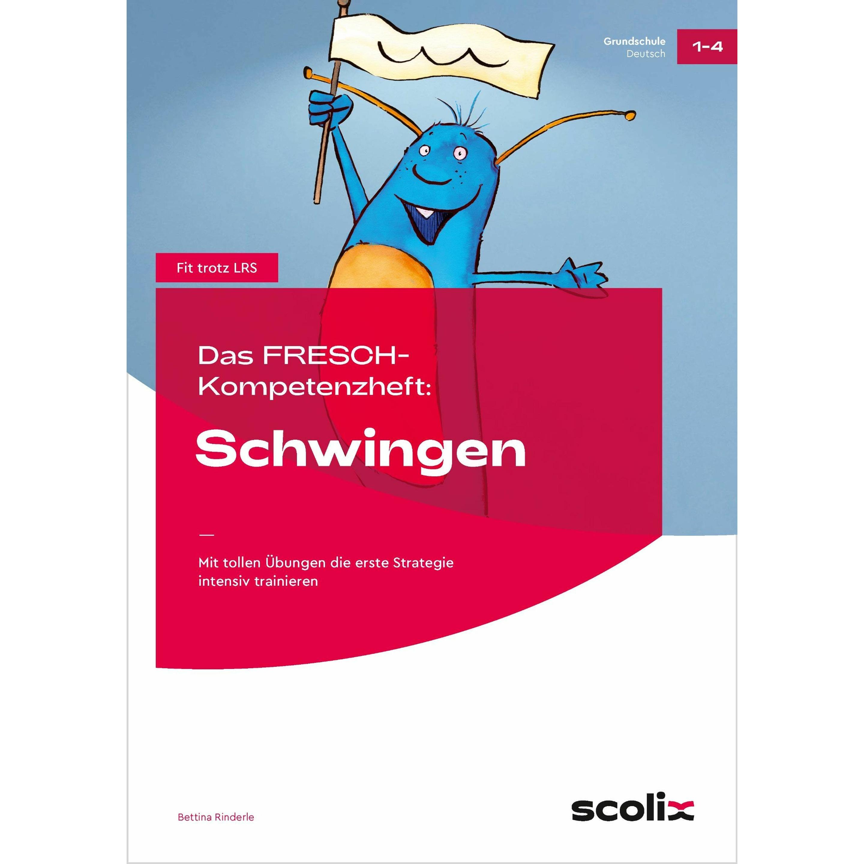 Das FRESCH-Kompetenzheft: Schwingen, Schulbücher von Bettina Rinderle