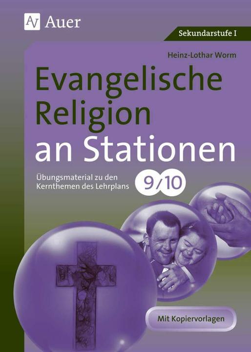 Produktbild Evangelische Religion an Stationen 9-10 (Deutsch, Heinz-Lothar Worm, 2017)