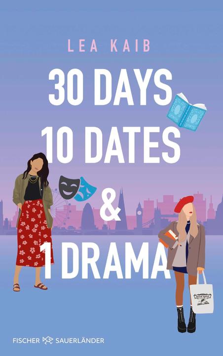 Produktbild 30 Days, 10 Dates & 1 Drama (Deutsch, Lea Kaib, 2025)