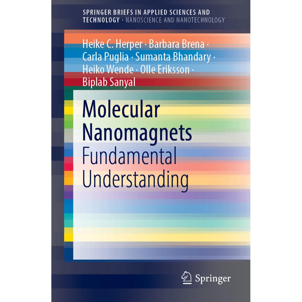 Molecular Nanomagnets, Fachbücher von Carla Puglia, Barbara Brena, Heike C. Herper
