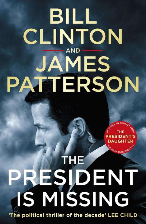 The President is Missing (Anglais, James Patterson., Bill Clinton, 2019)