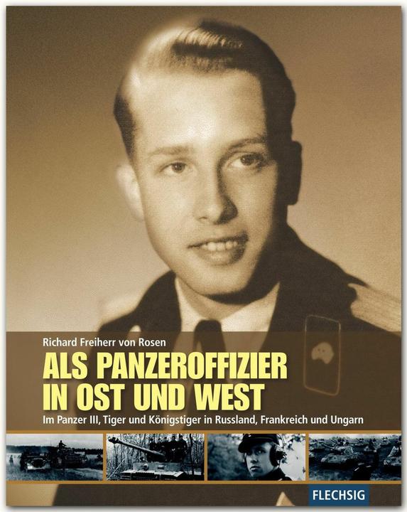 Produktbild Als Panzeroffizier in Ost und West (Deutsch, Richard von Rosen, 2013)