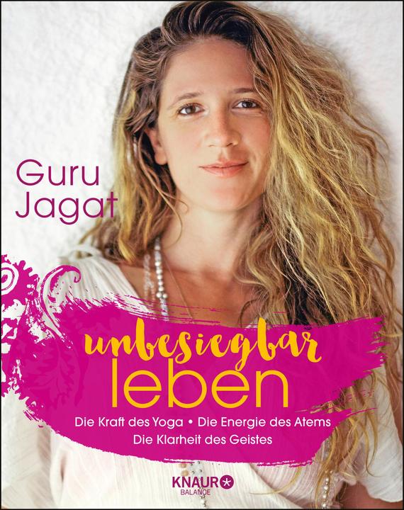 Produktbild unbesiegbar leben (Deutsch, Guru Jagat, 2018)