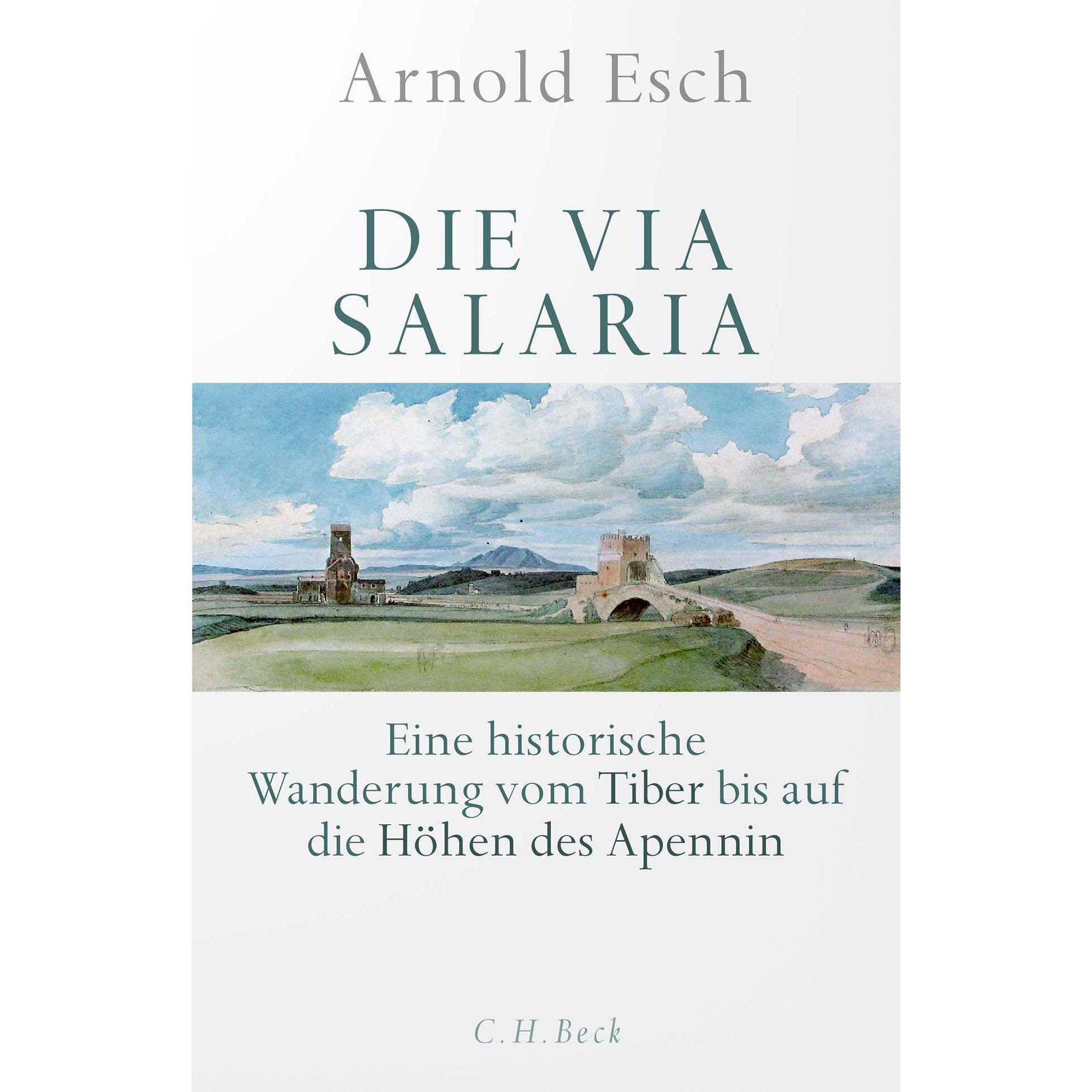 Die Via Salaria, Sachbücher von Arnold Esch