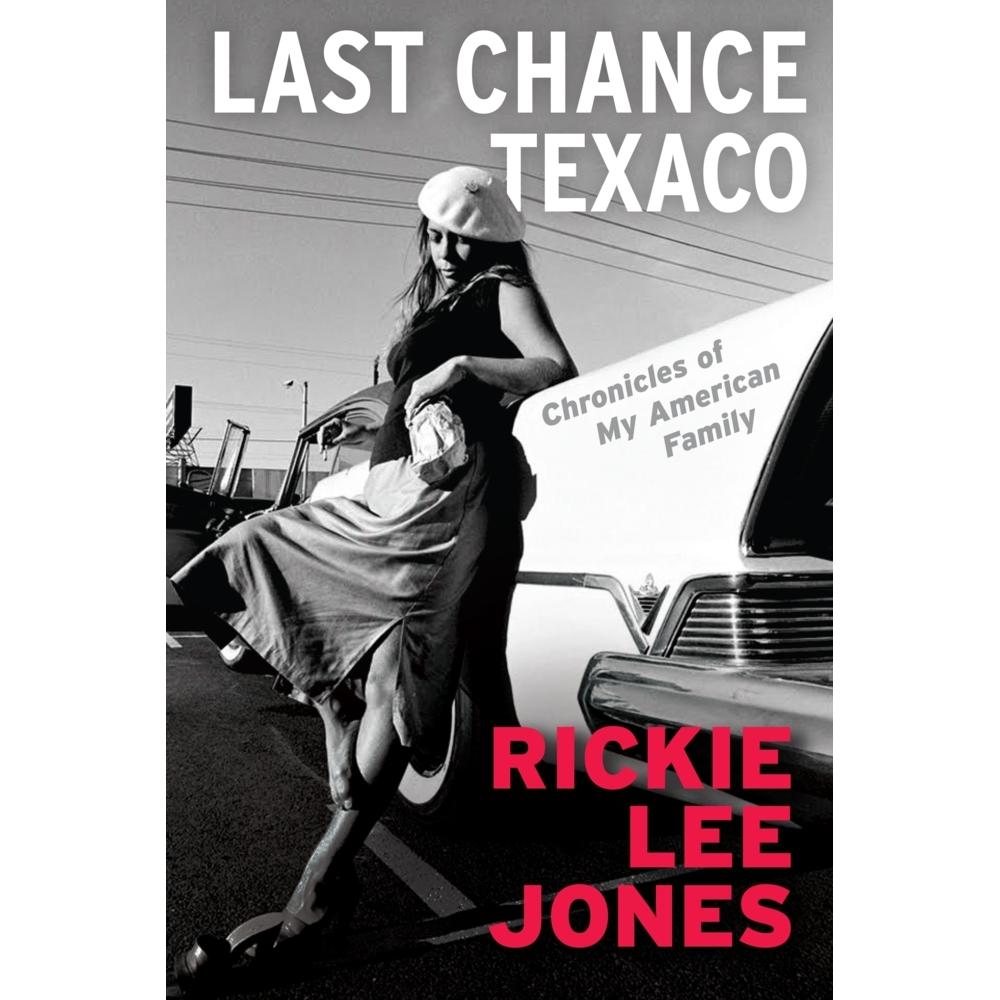 Jones:Last Chance Texaco, Sachbücher von Rickie Lee Jones