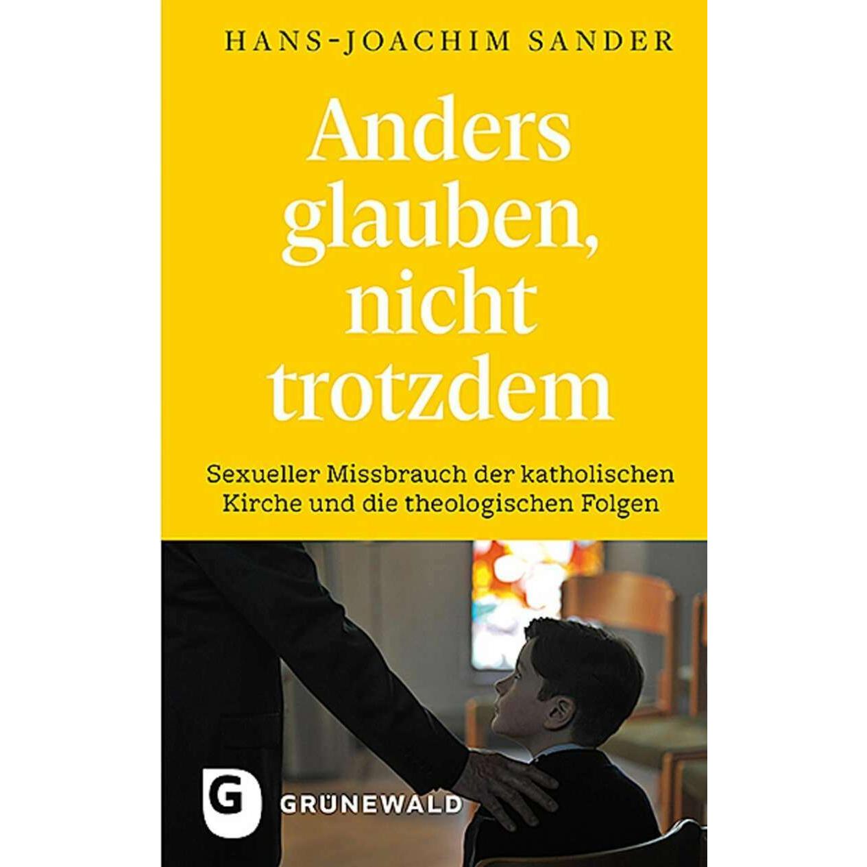 Thumbnail - Anders glauben, nicht trotzdem, Sachbücher von Hans-Joachim Sander