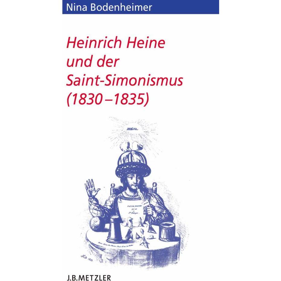 Heinrich Heine und der Saint-Simonismus (1830-1835), Fachbücher von Nina Bodenheimer