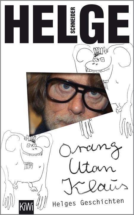 Produktbild Orang Utan Klaus (Deutsch, Helge Schneider, 2015)