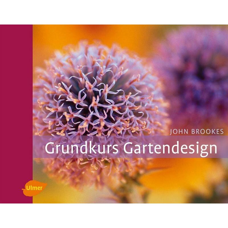 Grundkurs Gartendesign, Fachbücher von Angelika Franz, John Brookes
