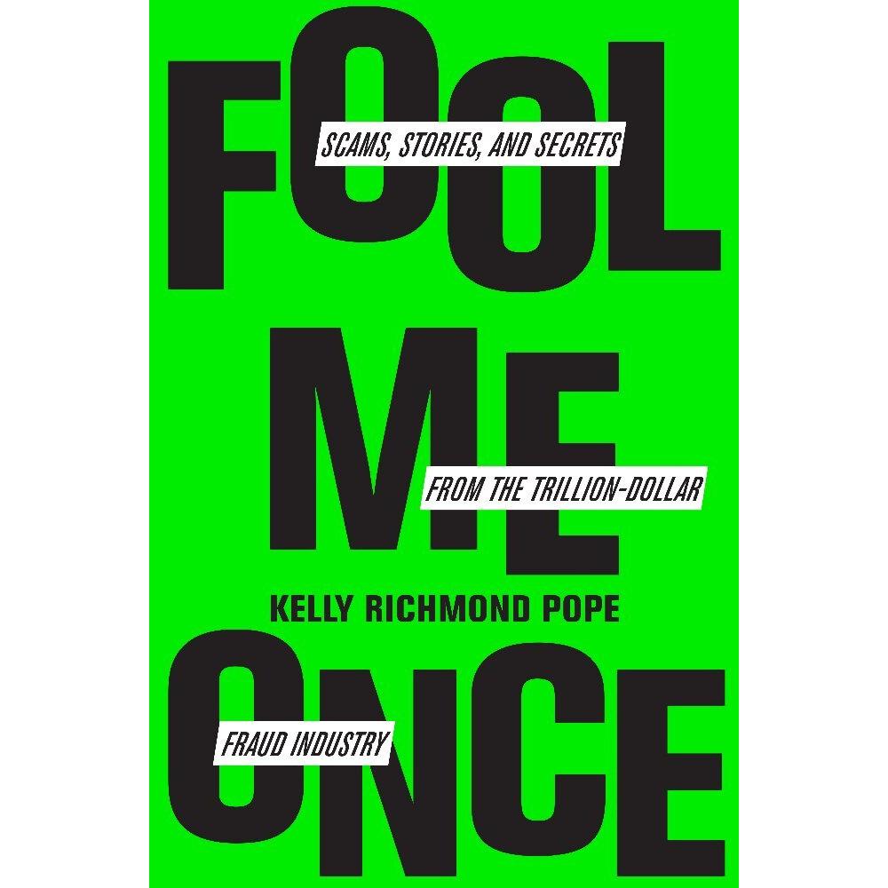 Fool Me Once, Fachbücher von Kelly Richmond Pope