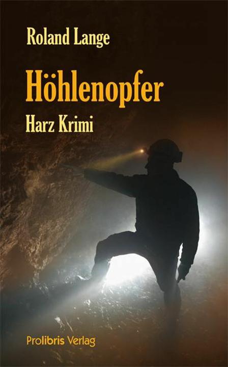 Produktbild Höhlenopfer (Deutsch, Roland Lange, 2010)