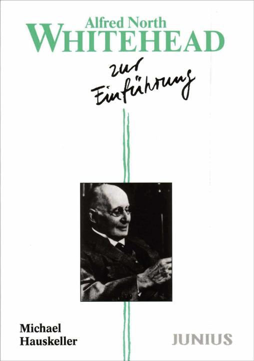 Produktbild Alfred North Whitehead zur Einführung (Deutsch, Michael Hauskeller, 1994)
