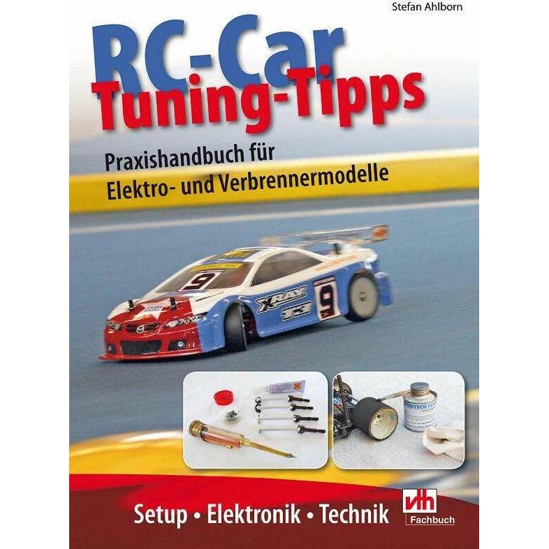 RC-Car Tuning-Tipps, Ratgeber von Stefan Ahlborn