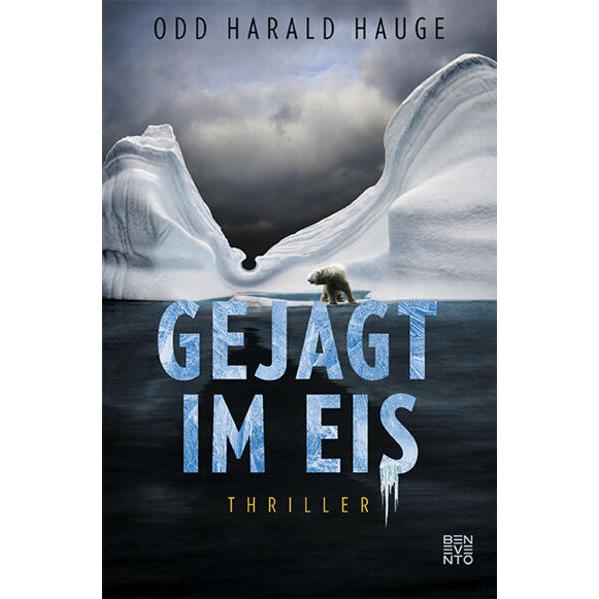 Gejagt im Eis, Belletristik von Odd Harald Hauge