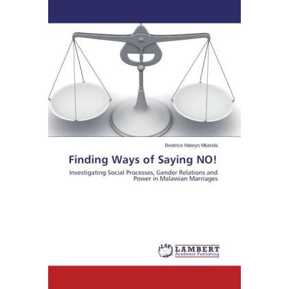 Finding Ways of Saying NO!, Fachbücher