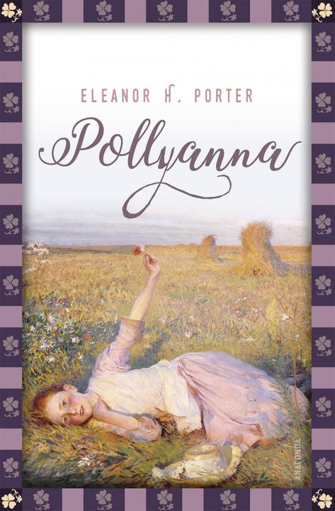 Produktbild Pollyanna (Deutsch, Eleanor H. Porter, 2018)