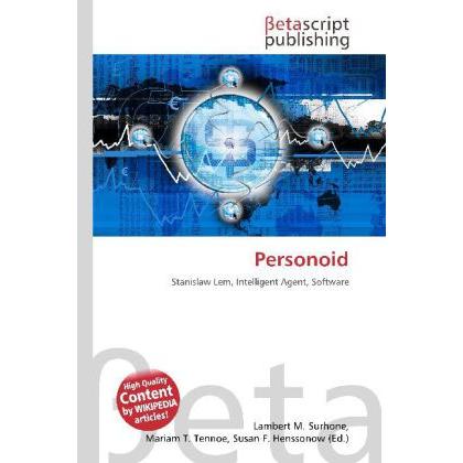 Personoid, Fachbücher von Lambert M. Surhone, Mariam T. Tennoe, Susan F. Henssonow