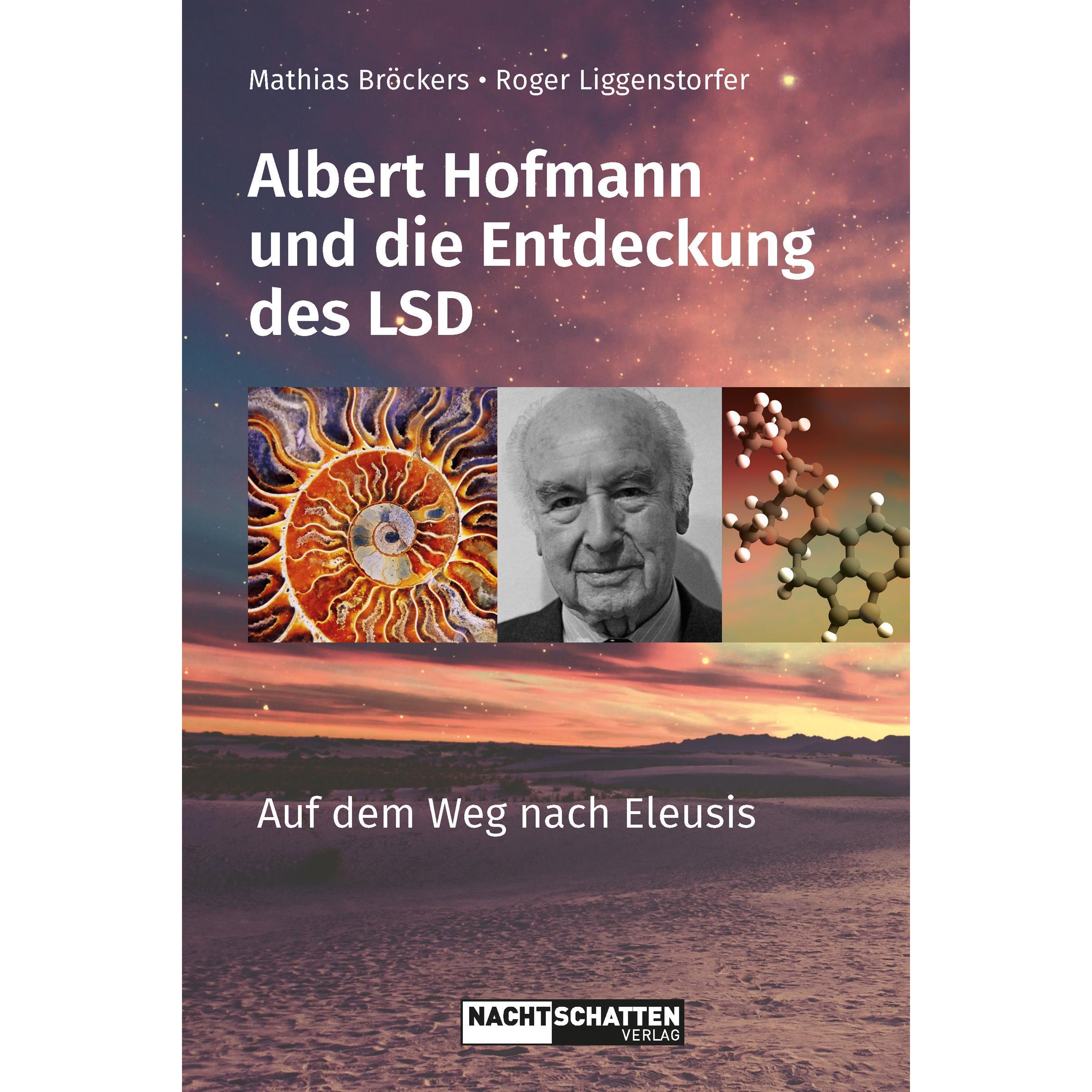 Albert Hofmann und die Entdeckung des LSD, Belletristik von Mathias, Roger/Bröckers, Liggenstorfer