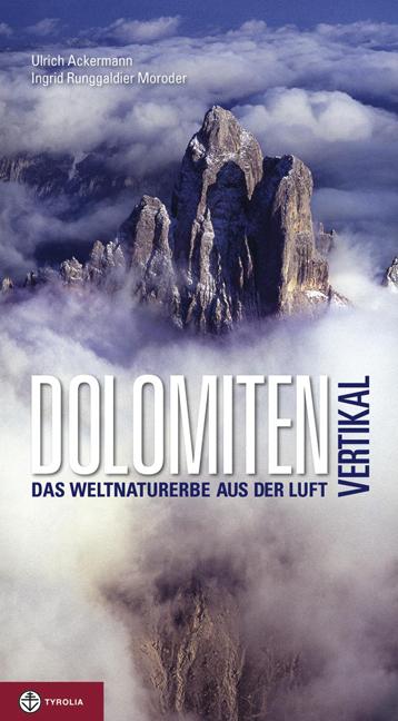 Produktbild Dolomiten vertikal (Deutsch, Ingrid Runggaldier Moroder, 2010)
